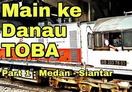 Naik Kereta Api Dari Medan Ke Siantar